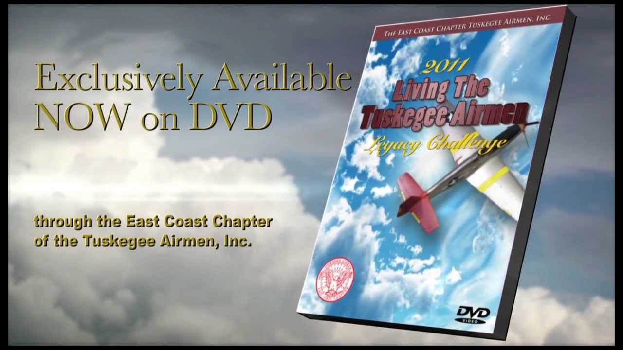 2011 Living the Tuskegee Airmen Legacy Challenge_Official Trailer - YouTube