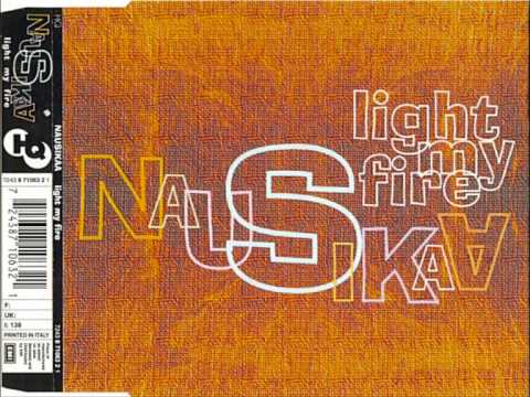 Nausikaa — Nausikaa - Light My Fire (Dance 140 Bpm Mix)
