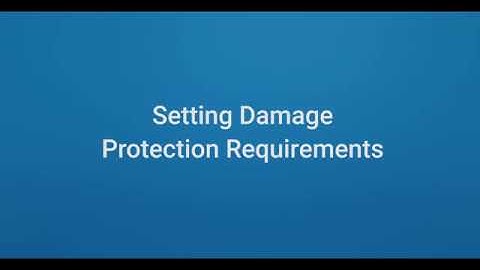 Setting Damage Protection Requirements