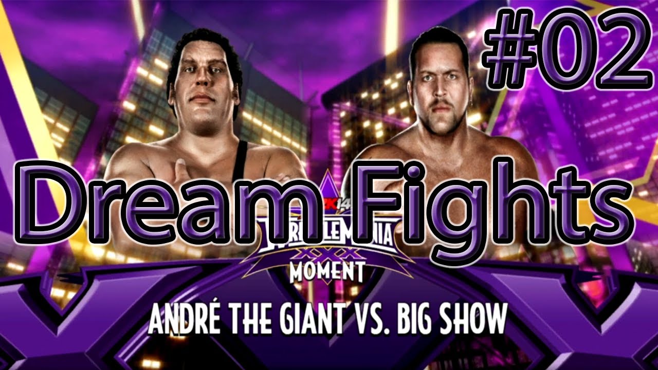 WWE 2K14 - Dream Fights: André The Giant vs The Big Show