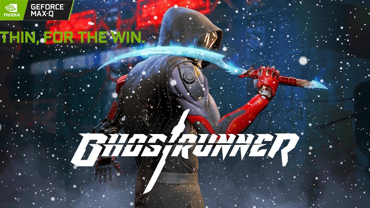 GHOSTRUNNER on Intel core i5 9300H + GTX 1650 Max Q + 8GB RAM - 1080p High/Medium/Low settings