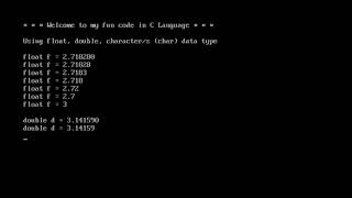 C Language : Lesson 3 - 2 Data Type Double, Float, and Character