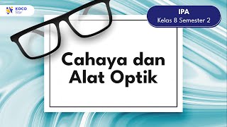 Cahaya dan Alat Optik | IPA SMP Kelas 8 screenshot 5