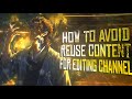How To Avoid Reused Content On Editing Channels | Monetization Guide