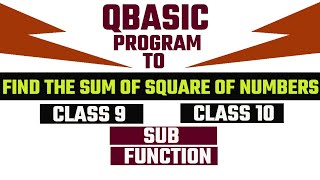 5. QBASIC program to display the sum of squares of two numbers || Sub and Function || with output