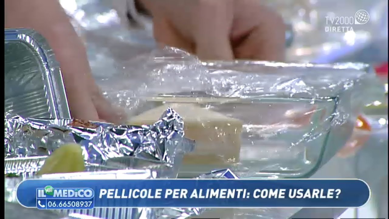 Il Mio Medico - Pellicole per alimenti: come usarle?