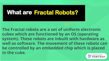 FRACTAL ROBOTS