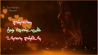 Ennai kollathey | female version | Whatsapp Status | by Love Googles Channel