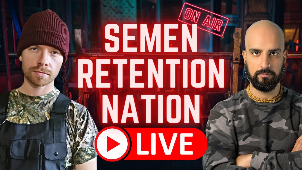 Semen Retention Nation Ep # 1 | Why NoFap isn't Good Enough