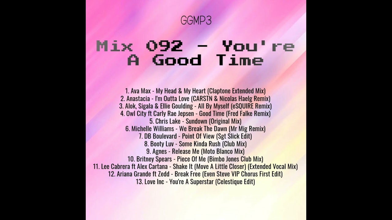 Episode 92: GGMP3: Mix 092 - You're A Good Time - YouTube