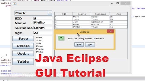 Java Eclipse GUI Tutorial 19 # Confirmation to Delete data (Do you really want to delete )