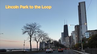Driving from Lincoln Park to the Loop in Chicago Illinois