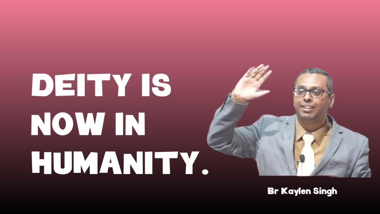 25-1230~ Deity Is Now In Humanity ~ Br Kaylen Singh, Durban-South Africa.
