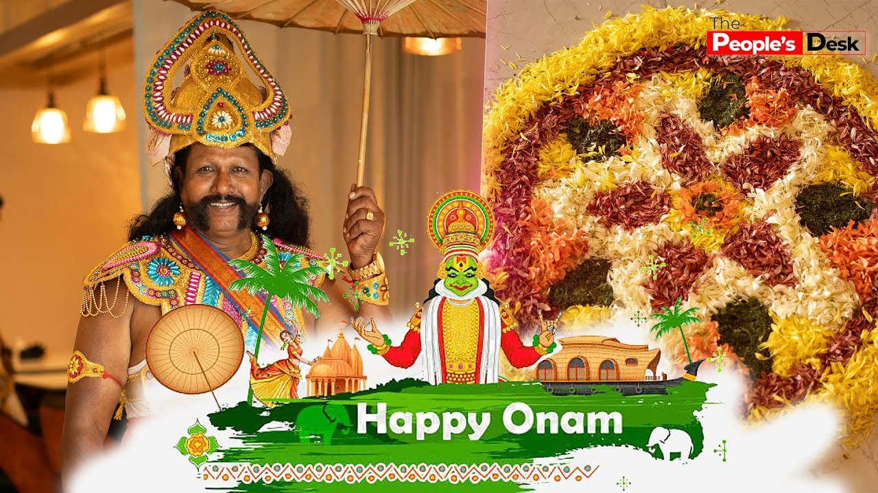 THE ONAM SADHYA OF CHENNAI | INDIA'S HARVEST FESTIVAL | 