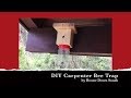 DIY - Carpenter Bee Trap