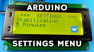 Easy and Simple Arduino Settings Menu - How to