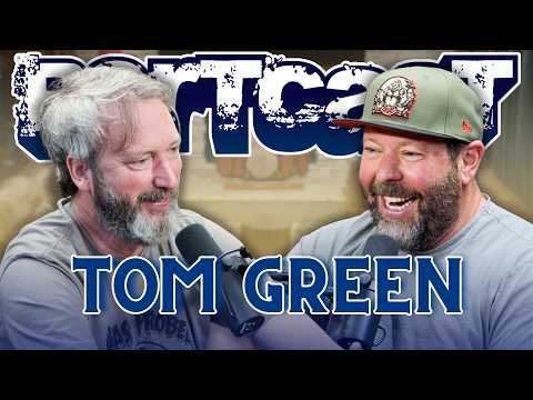 Tom Green & I Build Our Dream Town | Bertcast # 668