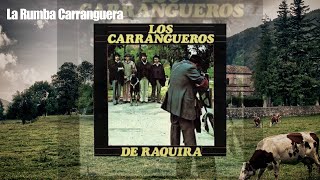 Video thumbnail of "La Rumba Carranguera / Los Carrangueros De Raquira | Carranga"