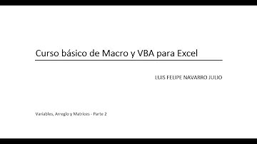 6.2. Variables, Arreglo y Matrices   Parte 2 - en VBA Excel