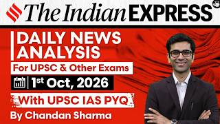 The Indian Express Newspaper Analysis | 1 October 2026 | UPSC Current Affairs |PIB |StudyIQ