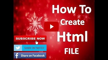 How to create HtML File