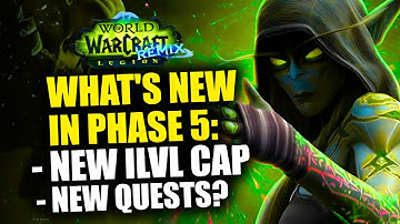 Legion Remix Phase 5 Is Here - What