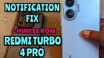 REDMI TURBO 4 PRO: FIx NOTIFICATION DELAYS ON CHINESE ROMS