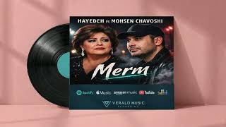 Hayedeh Mohsen Chavoshi Merm