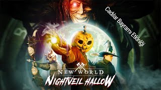 New World 3.0.1 Patch & Nightveil Hallow Event (Cadılar Bayramı Etkinliği )