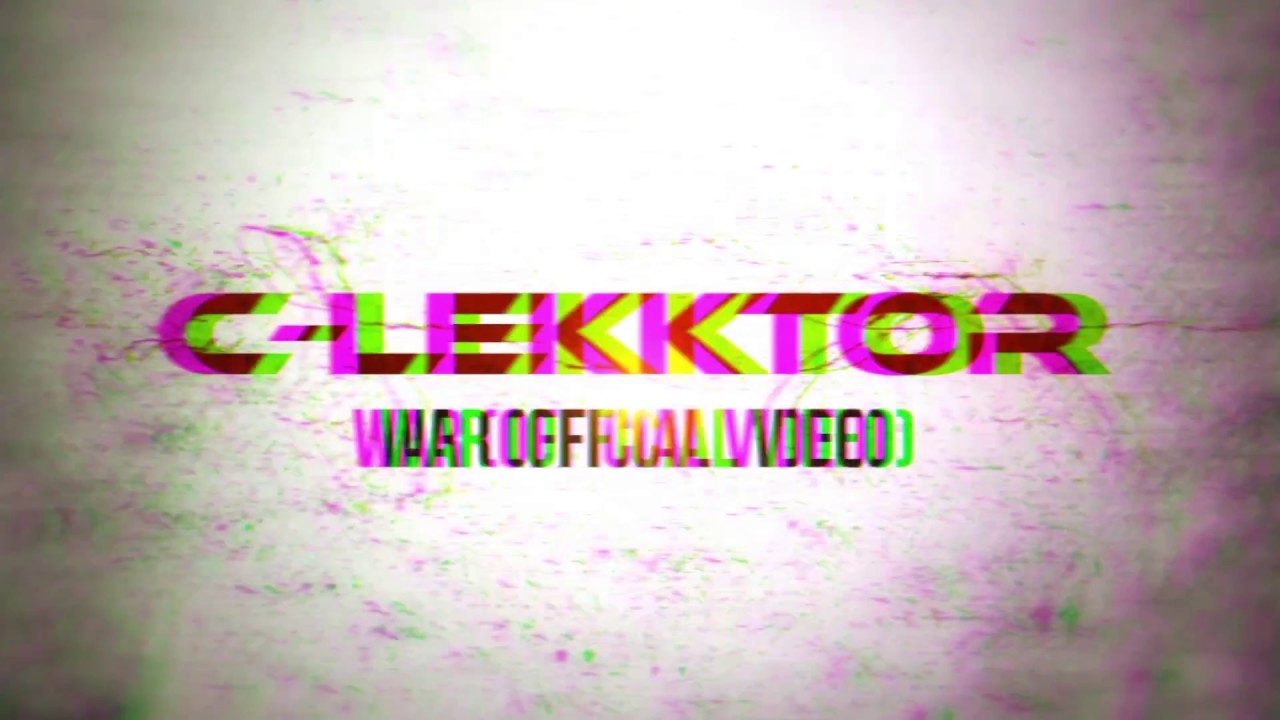 C-Lekktor - War (Official Music Video)