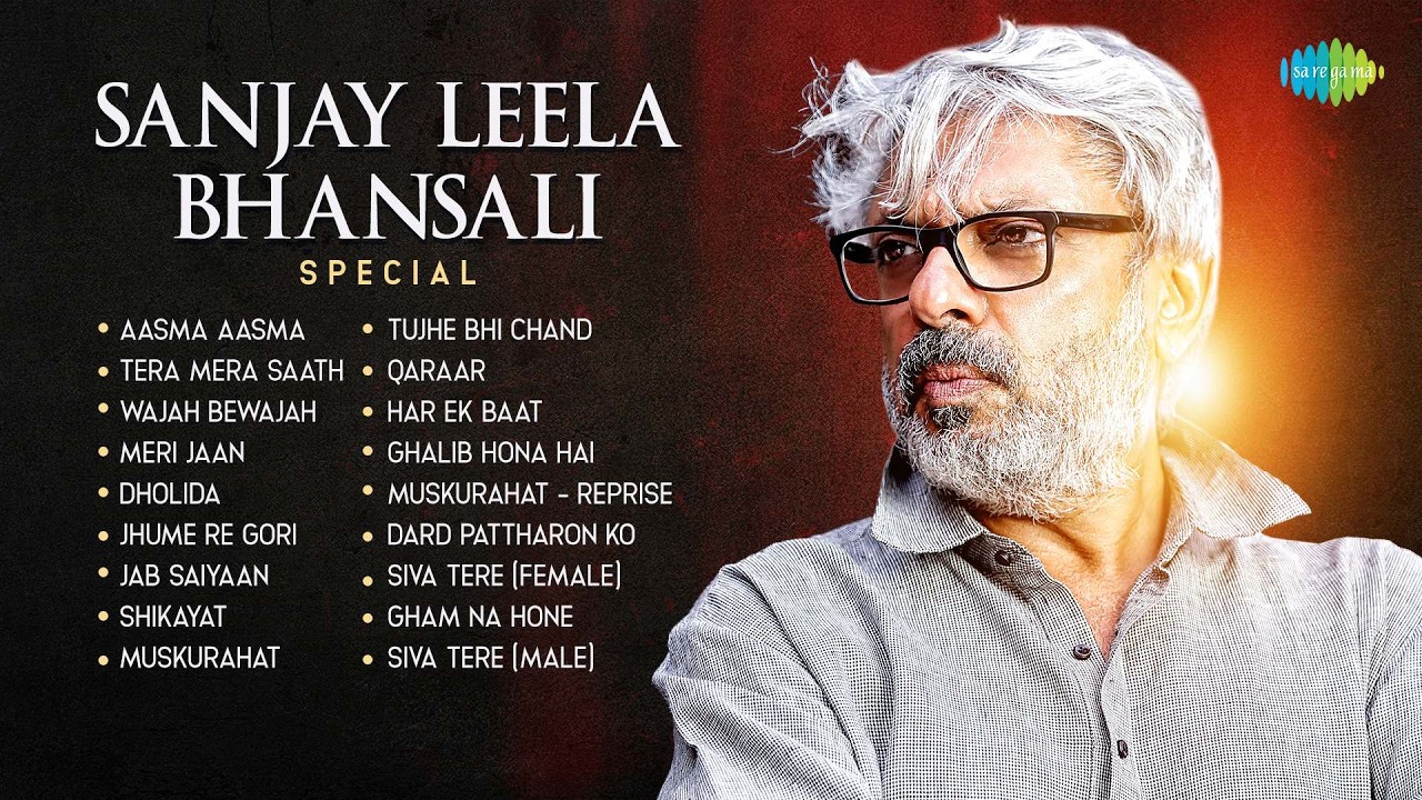 Sanjay Leela Bhansali Special Jukebox | Aasma Aasma, Tera Mera Saath, Wajah Bewajah, Meri Jaan