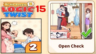 Brain puzzle 2: Logic Twist Level 15# open check #Walkthrough Gameplay