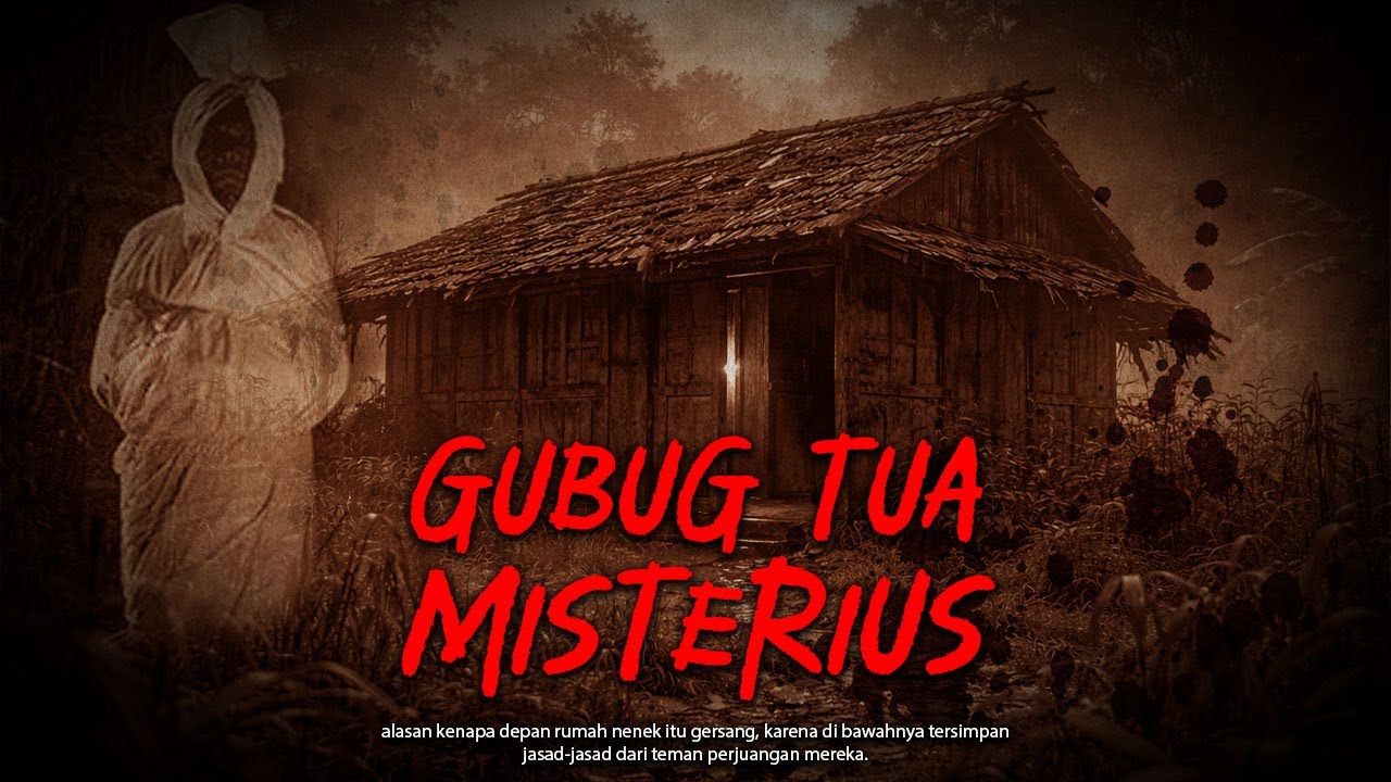 MISTERI GUBUG TUA BELAKANG RUMAH NENEK