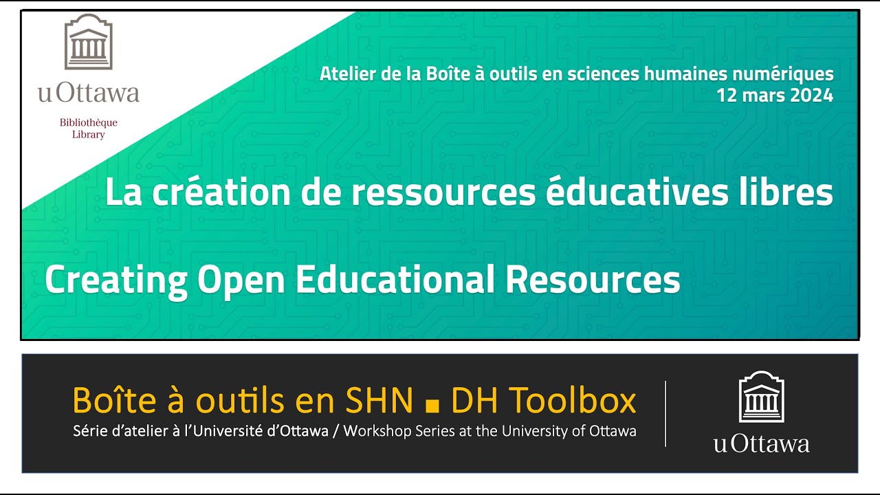 Boîte à outils SHN: La création de ressources éducatives libres/Creating Open Educational Resource