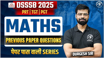 DSSSB PRT 2025 : Maths Class- 18 for DSSSB PRT Exam by ADHYAYAN MANTRA