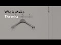 Who Is Maiko The Miss 