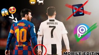 Cut And Paste 2 photos in One photo(Ronaldo And Messi).Picsart Photo Editing Tutorial 2020.#picsart screenshot 4