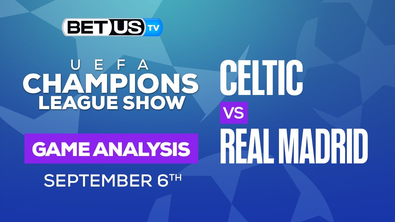 Real Madrid vs. Celtic odds, picks, how to watch, live stream: Sept. 6 ...