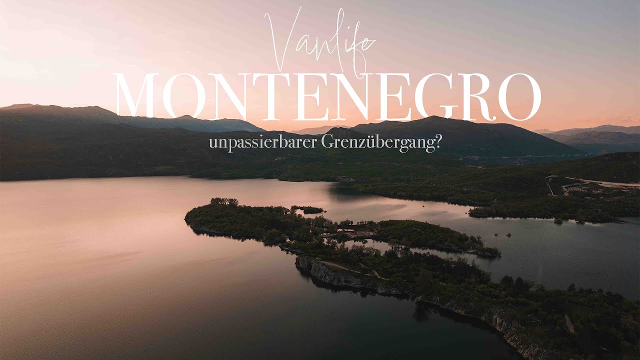 Unpassierbarer Grenzübergang?! Mit dem Camper nach Montenegro einreisen | EPS 11