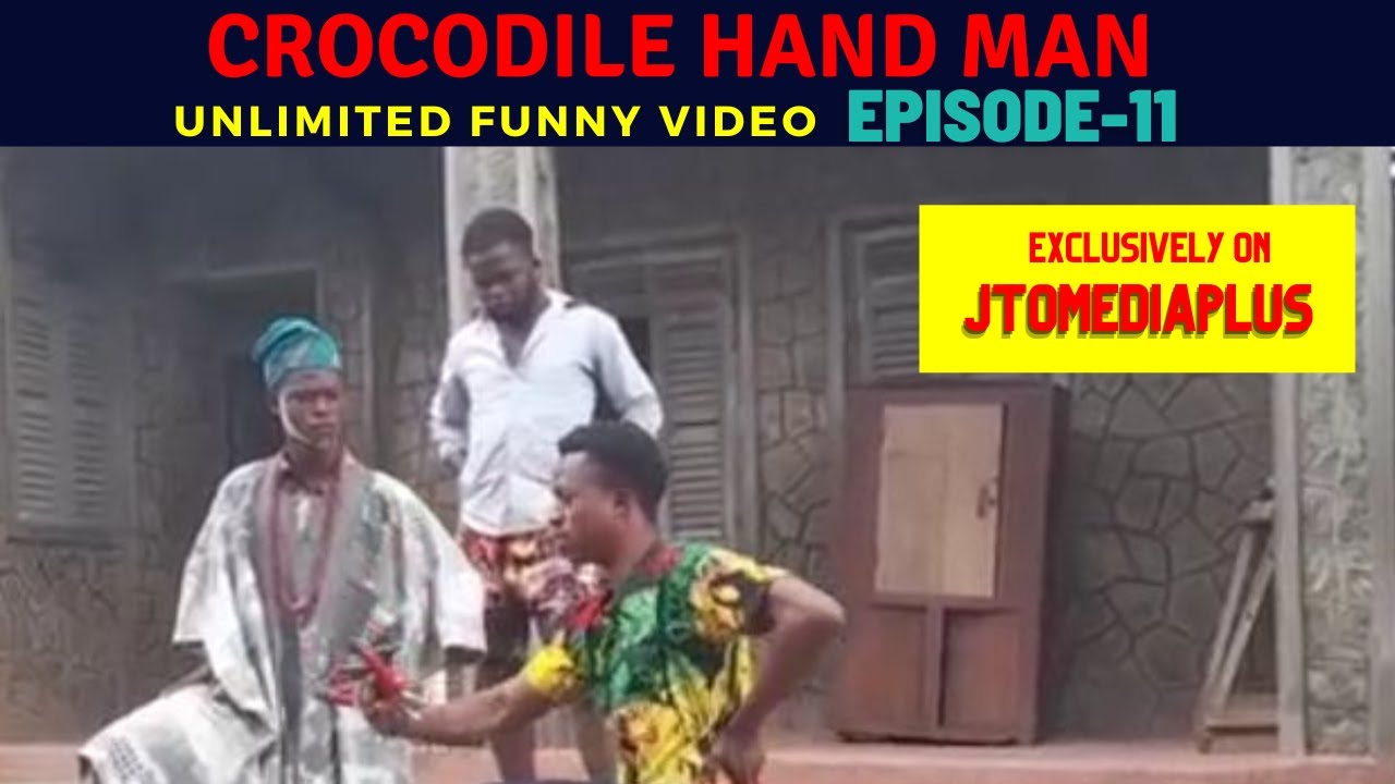 Best Tunfulu the Crocodile Hand comedy, Nigeria village funny comedy ...