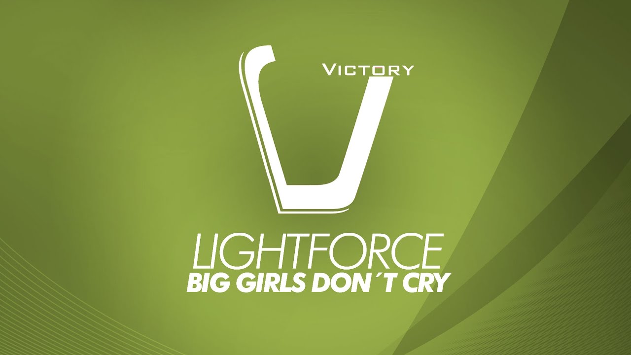 Lightforce - Big Girls Don't Cry (Victory Classic)