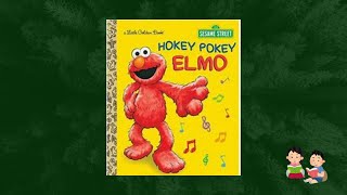 Sesame Street   Hokey Pokey Elmo   Read Aloud Book for Kids   A Little Golden Book