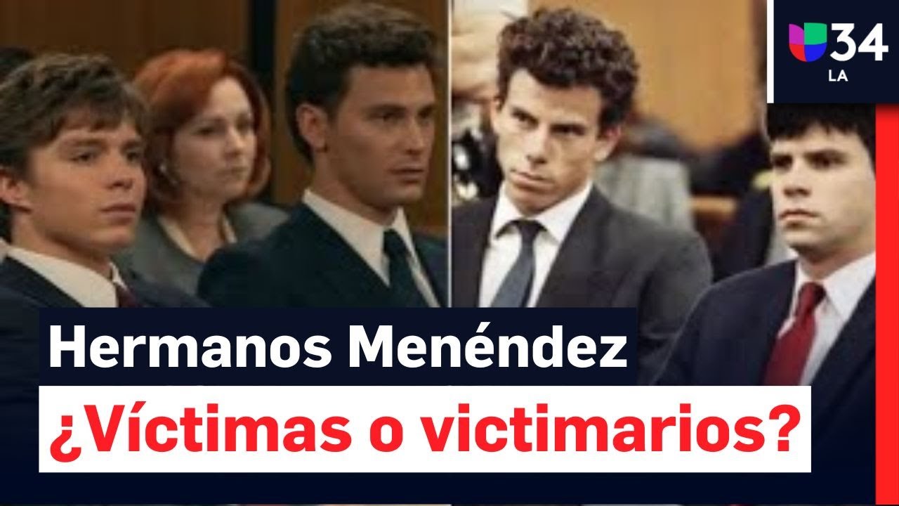 Caso hermanos Menéndez: De victimarios a víctimas tras la serie de Netflix