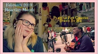 Febuary 2019 Reaction Month Day 7: Playing For Change: Stand By Me Febuary 2019 Reaction Month Day 7: Playing For Change: Stand By Me