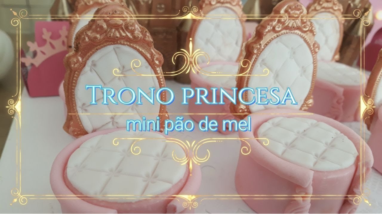 Trono princesa feito com mini pão de mel