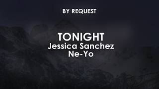 Tonight | Jessica Sanchez · Ne-Yo