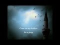 "Last Breath" Nasheed by Ahmed Bukhatir [HD] Lyrics