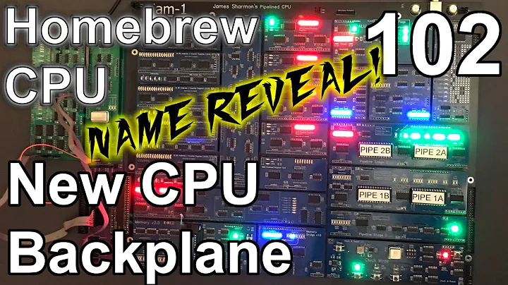 New CPU Backplane - Making an 8 Bit pipelined CPU - Part 102