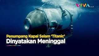 Penyebab Kematian Penumpang Kapal Selam Wisata Titanic
