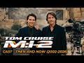 Mission: Impossible 2 (2000) Cast: Then and Now — You Won’t Believe How They Changed